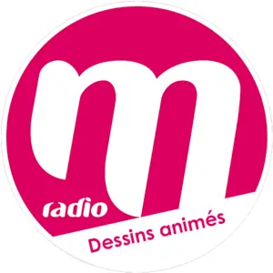 M Radio Dessins Animés